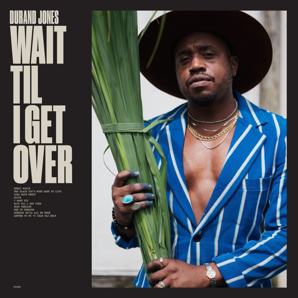 Durand Jones - Wait Til I Get Over - Blue Jay  LP LP